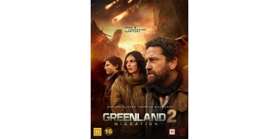 GREENLAND 2: MIGRATION GREENLAND 2: MIGRATION