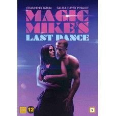 MAGIC MIKES LAST DANCE
