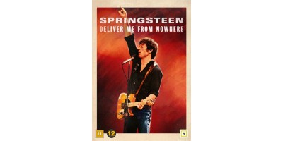 SPRINGSTEEN: DELIVER ME FROM NOWHERE