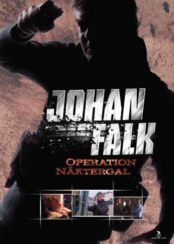 Johan Falk 5: Operaatio Satakieli Johan Falk 5: Operaatio Satakieli