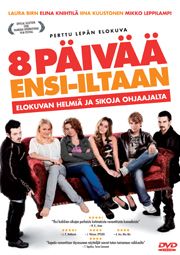 8 päivää ensi-iltaan