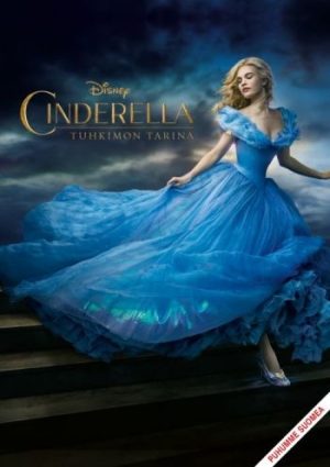 CINDERELLA - TUHKIMON TARINA (2015)
