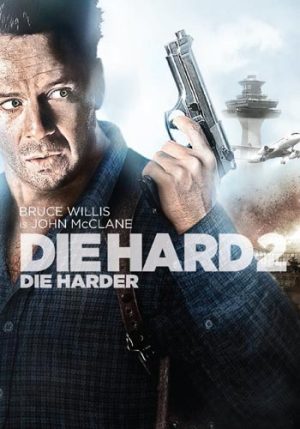 Die Hard 2 Die Hard 2
