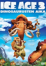 ICE AGE 3 - DINOSAURUSTEN AIKA ICE AGE 3 - DINOSAURUSTEN AIKA