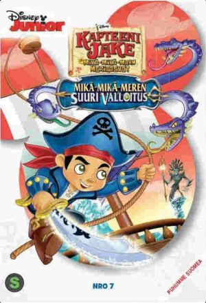 Jake Ja Mikä Mikä Maan Merirosvot vol 7 - Mikä Mikä Meren Suuri Valloitus