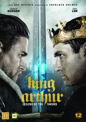 KING ARTHUR: LEGEND OF THE SWORD KING ARTHUR: LEGEND OF THE SWORD