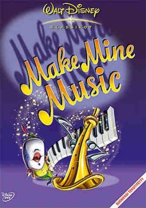 DISNEY KLASSIKKO 8 - MAKE MINE MUSIC DISNEY KLASSIKKO 8 - MAKE MINE MUSIC