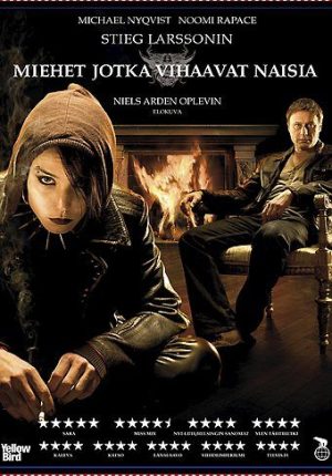 Miehet jotka vihaavat naisia - Män som hatar kvinnor Miehet jotka vihaavat naisia - Män som hatar kvinnor