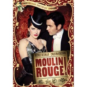 Moulin Rouge Moulin Rouge