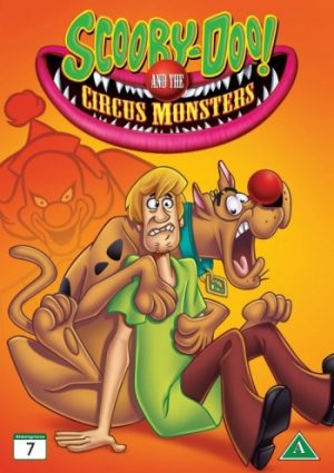 SCOOBY-DOO AND THE CIRCUS MONSTERS SCOOBY-DOO AND THE CIRCUS MONSTERS
