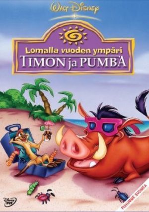 TIMON JA PUMBA - LOMALLA VUODEN YMPÄRI