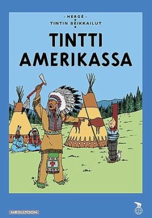 Tintti - Amerikassa Tintti - Amerikassa