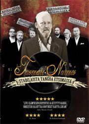 Tuomari Nurmio Stadilaista tangoa etsimässä Tuomari Nurmio Stadilaista tangoa etsimässä